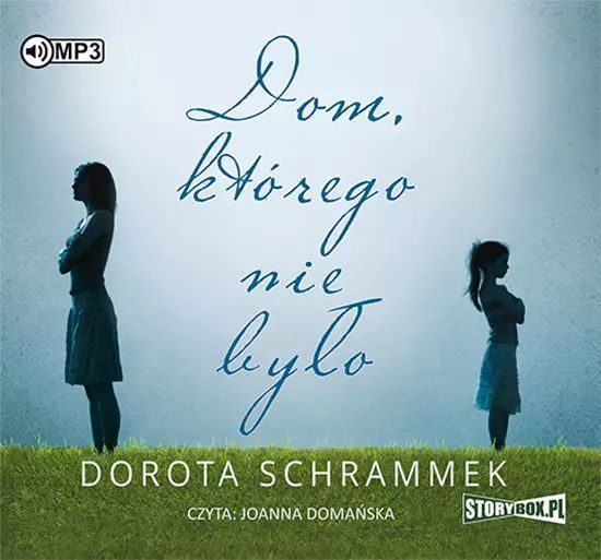 Dom, którego nie było, wydanie II. Audiobook. StoryBox