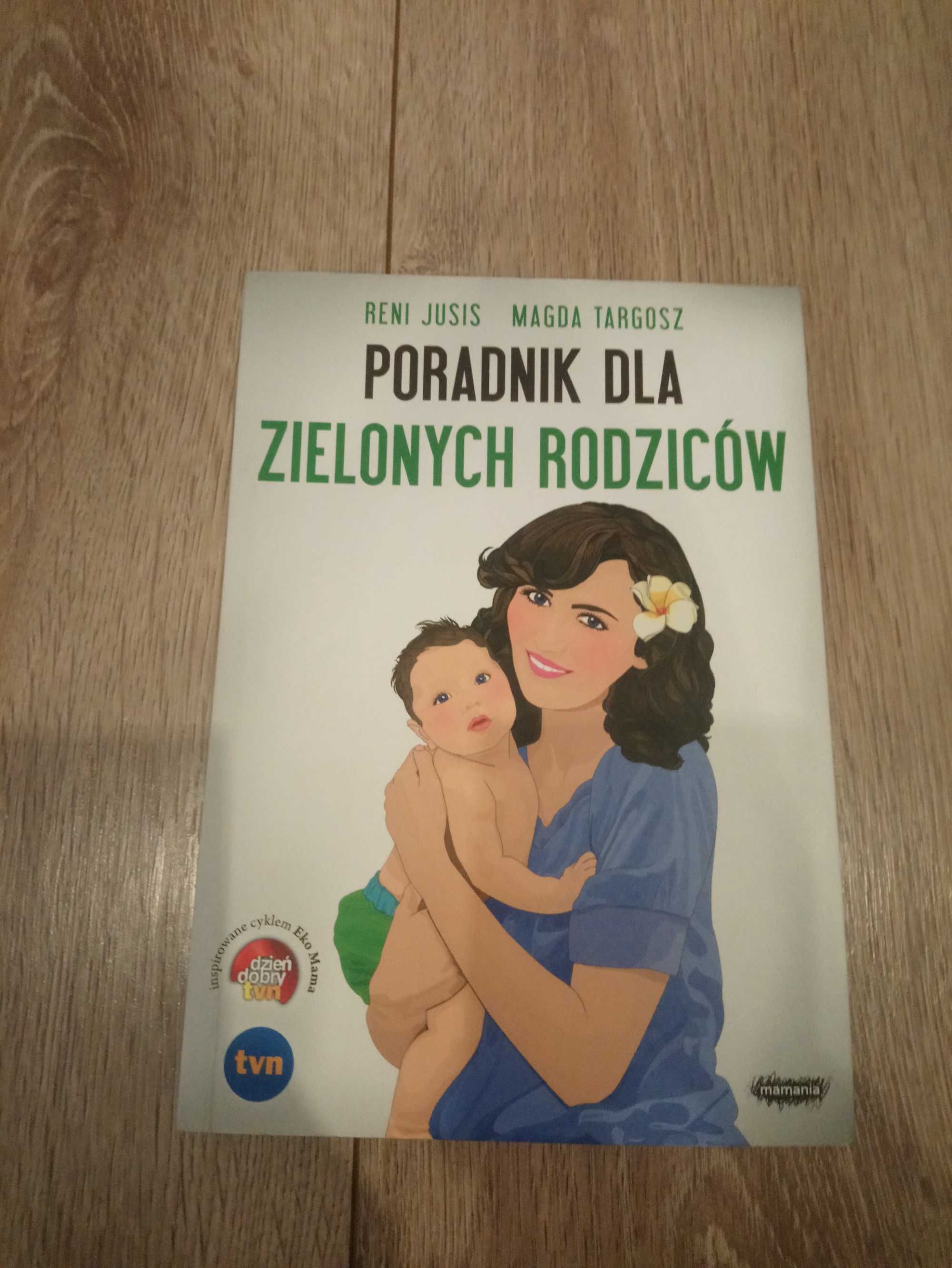 Poradnik dla zielonych rodziców