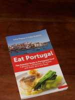 Livro Ingles English "Eat Portugal" - Essential Guide Portuguese Food