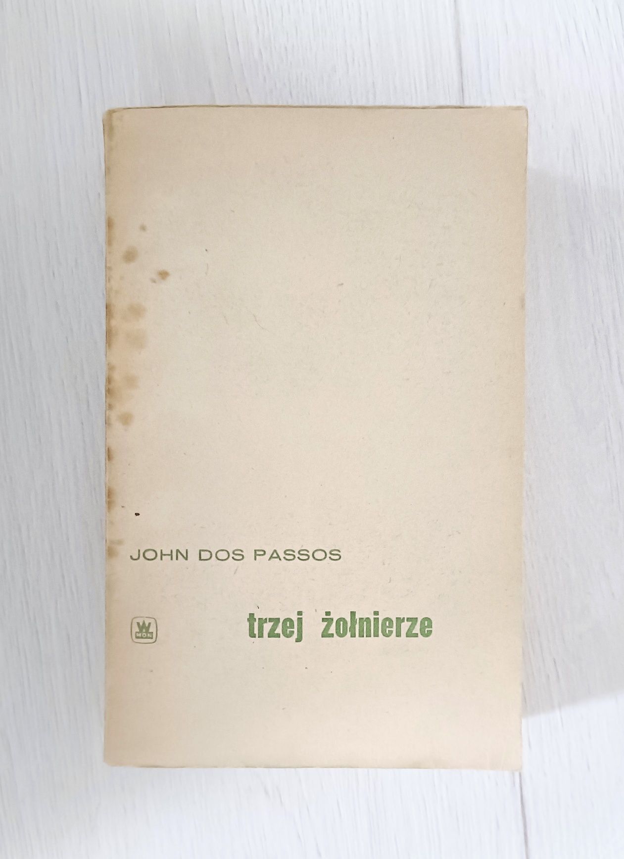 Trzej żołnierze Dos Passos