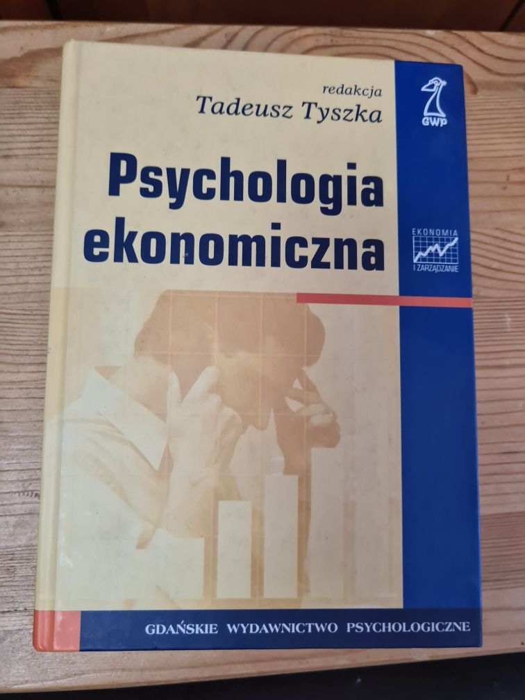 Psychologia ekonomiczna tom cz. 1, 2 - Tadeusz Tyszka