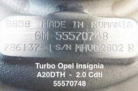 Turbo Opel Insignia, Astra J - 2.0 CDTI - A20DTH - 555707.48