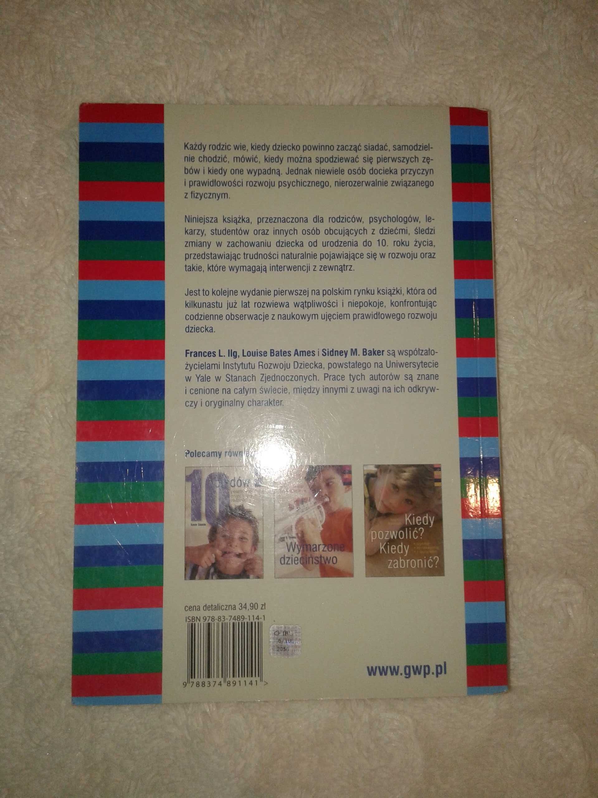 Rozwój psychiczny dziecka od 0 do 10 lat - Frances L. Ilg