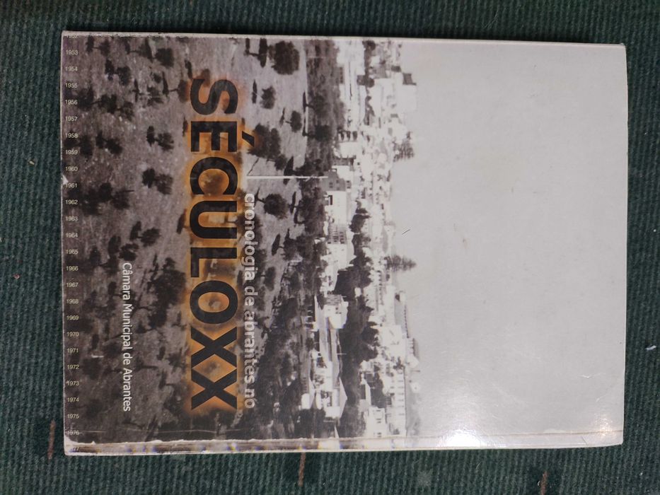 Cronologia de Abrantes no Século XX -- Eduardo Campos