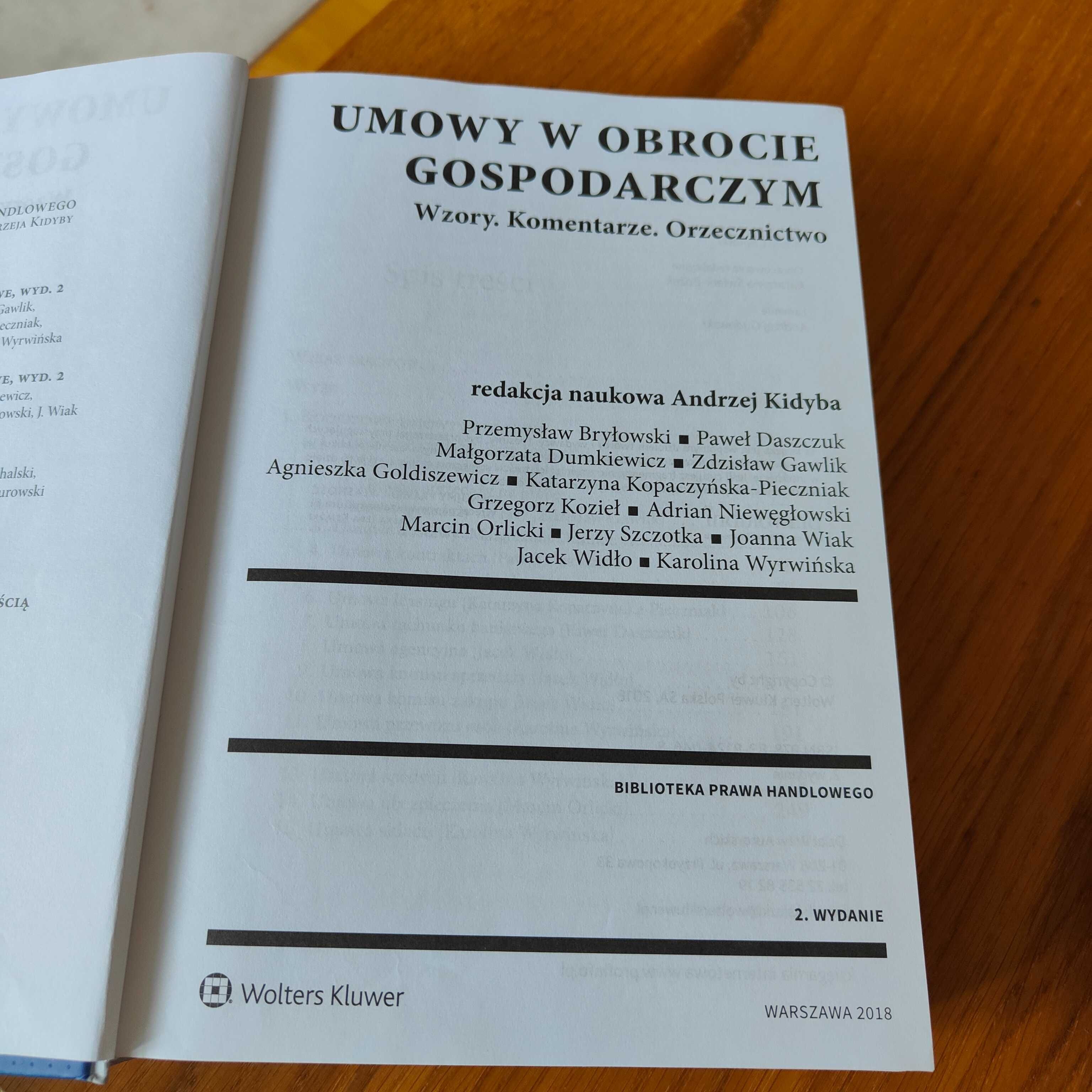 Umowy w obrocie gospodarczym. Wzory. Komentarze. Orzecznictwo.