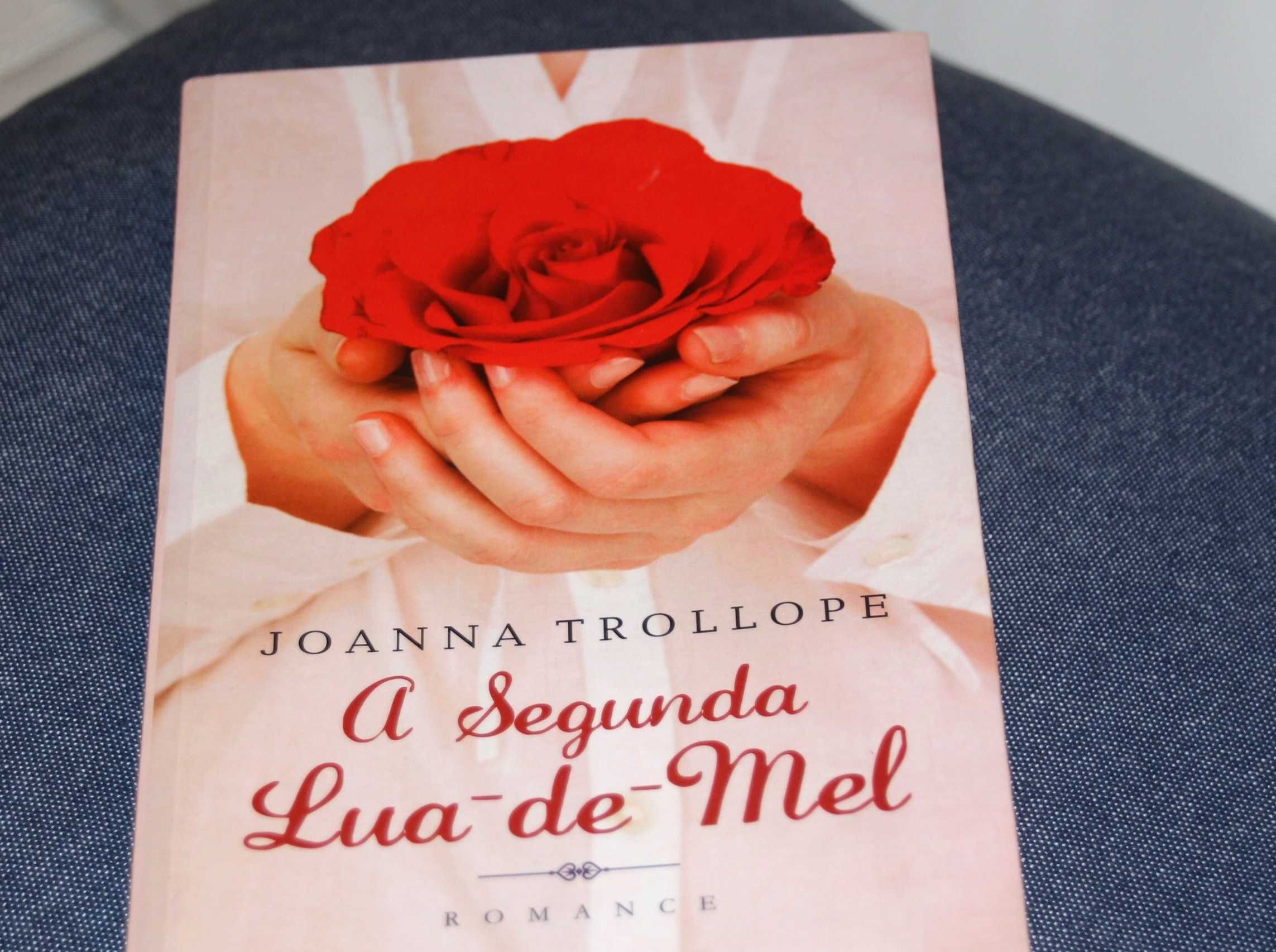 A segunda lua de mel, Joanna Trollope. Livro Novo!