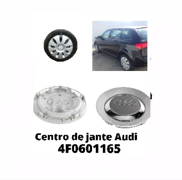 Centro de jante Audi 4 F 0 6 0 1 1 6 5