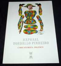 Livro Raphael Bordallo Pinheiro Caricaturista Político