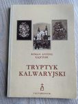 Tryptyk Kalwaryjski Roman Antoni Gajczak