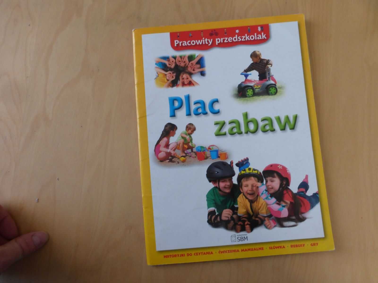 Pracowity przedszkolak. Plac zabaw