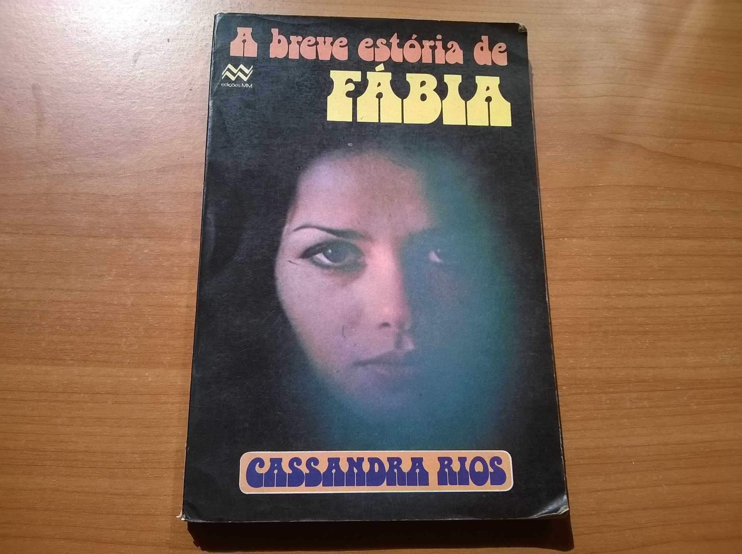 A Breve História de Fábia - Cassandra Rios