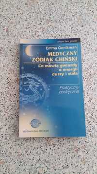 Medyczny zodiak chiński - Gonikman, seria umysł bez granic, podręcznik