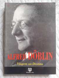 Alfred Doblin - Viagem ao Destino