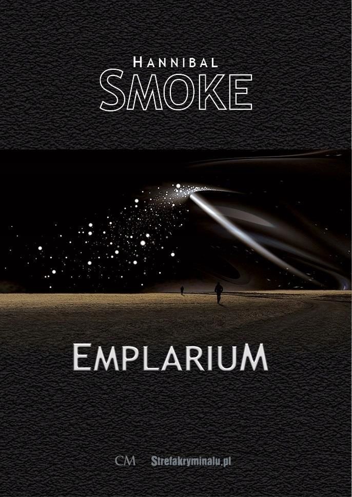 Emplarium, Hannibal Smoke