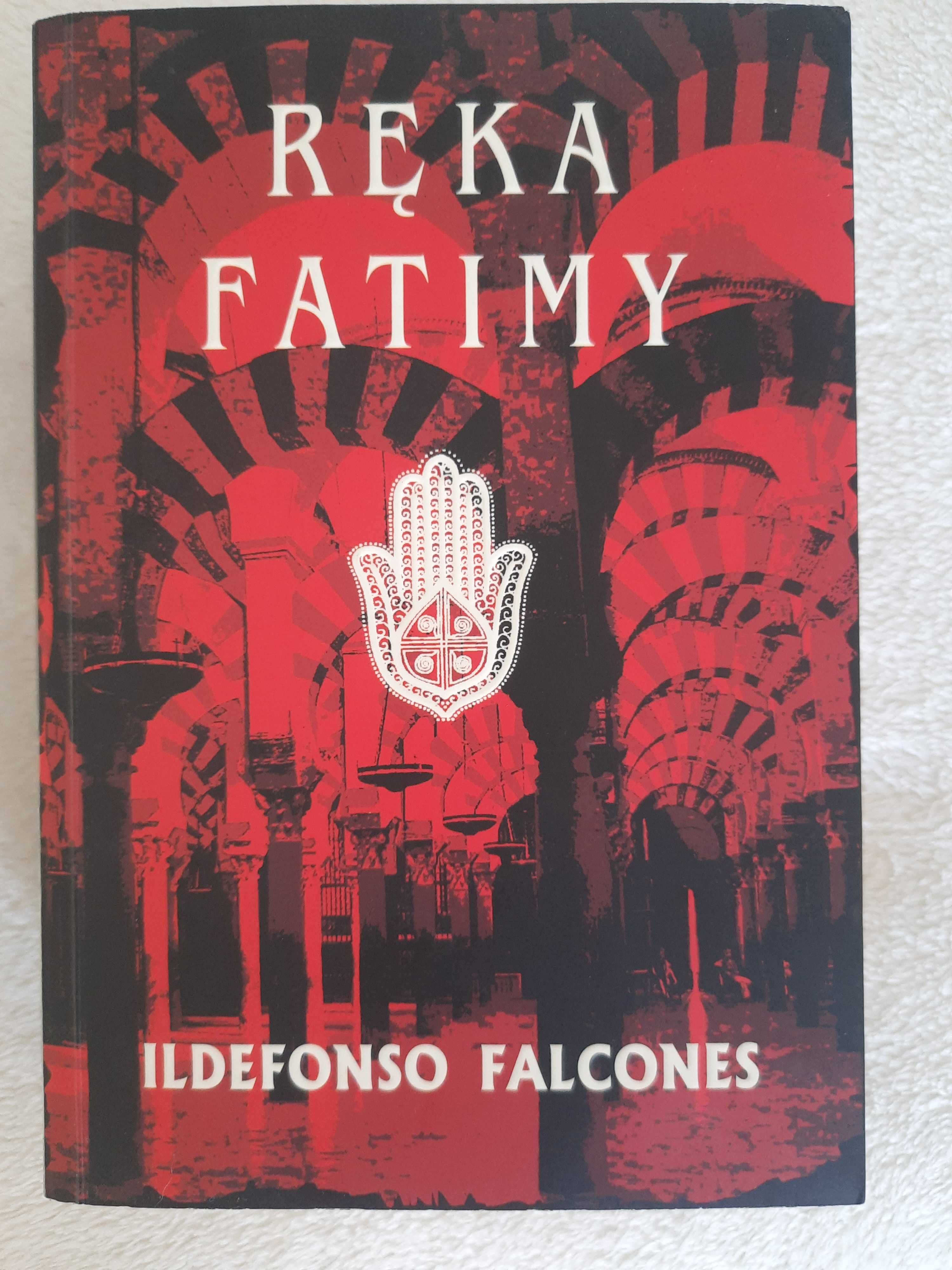 Ręka Fatimy Ildefonso Falcones