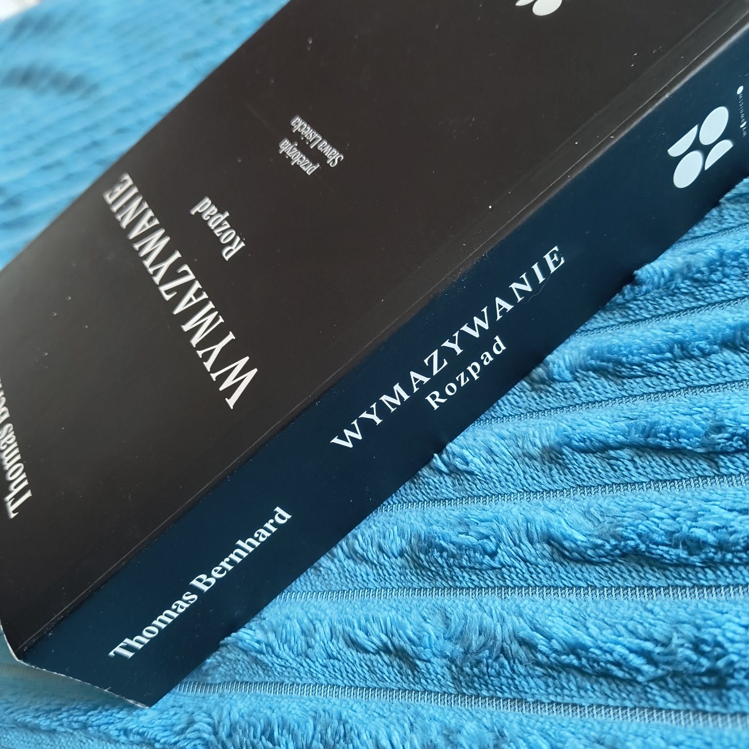Wymazywanie. Rozpad Thomas Bernhard