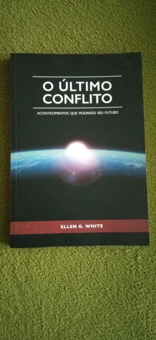 O último conflito - Ellen G. White