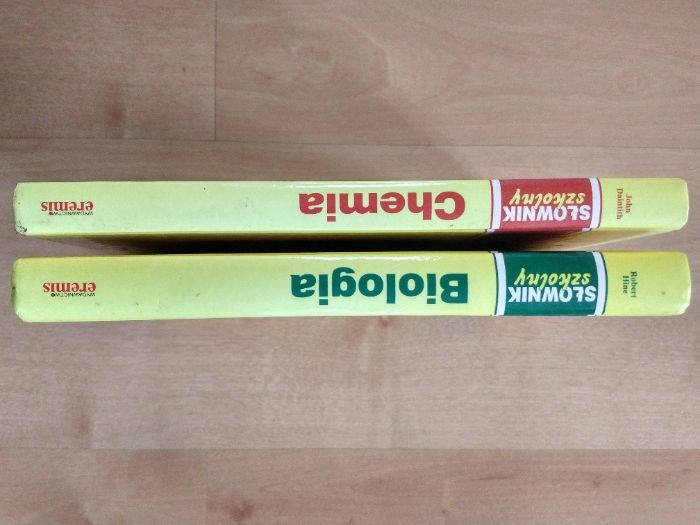 Słownik szkolny cemia J Daintith,Słownik szkolny biologia Robert Hinc