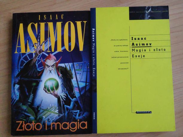 Isaac Asimov Złoto i Magia i Złoto Eseje