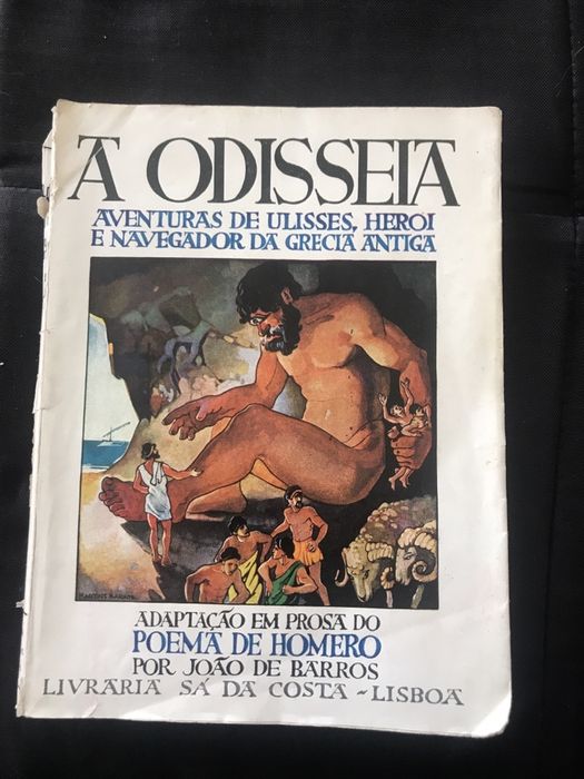 A Odisseia de Homero - Adaptacao em Prosa por João de Barros 1953 3edi