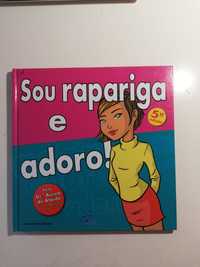 "Sou rapariga e adoro" de Dr Áurea de Ataíde