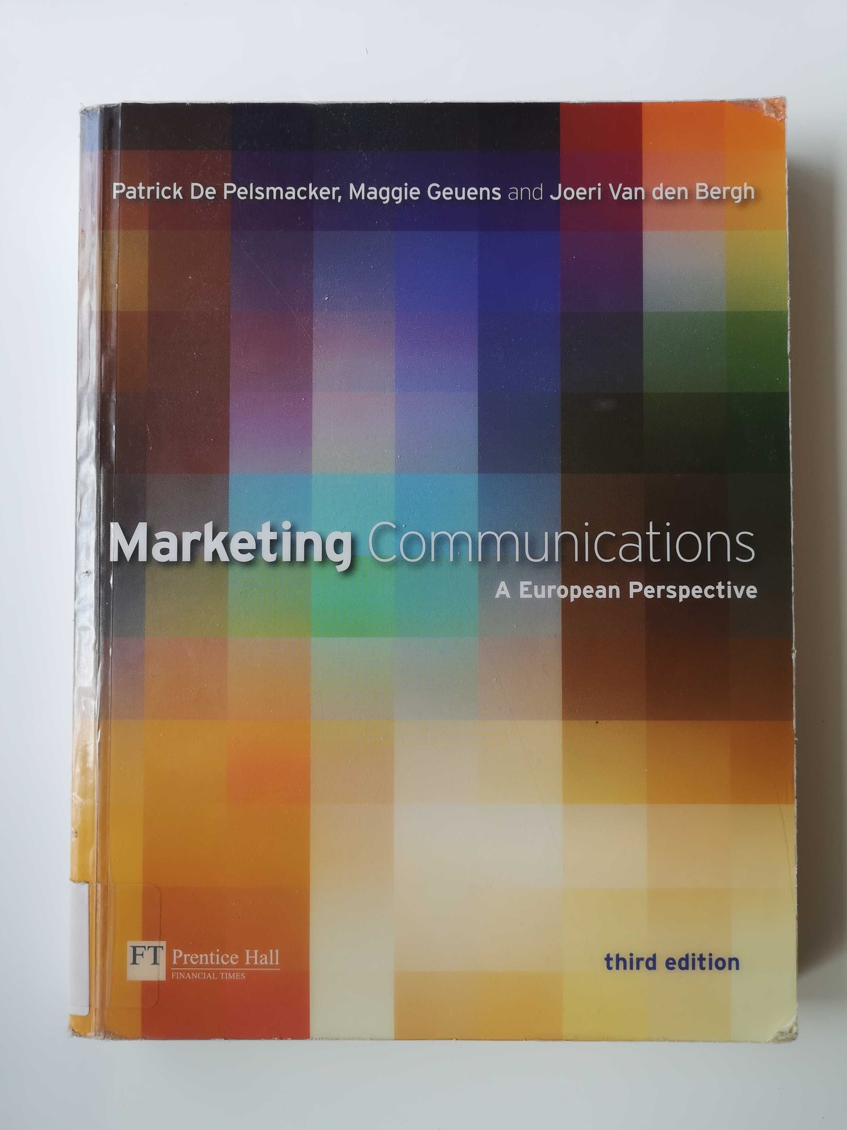 Pelsmacker
Marketing Communications A European Perspective 3rd edition