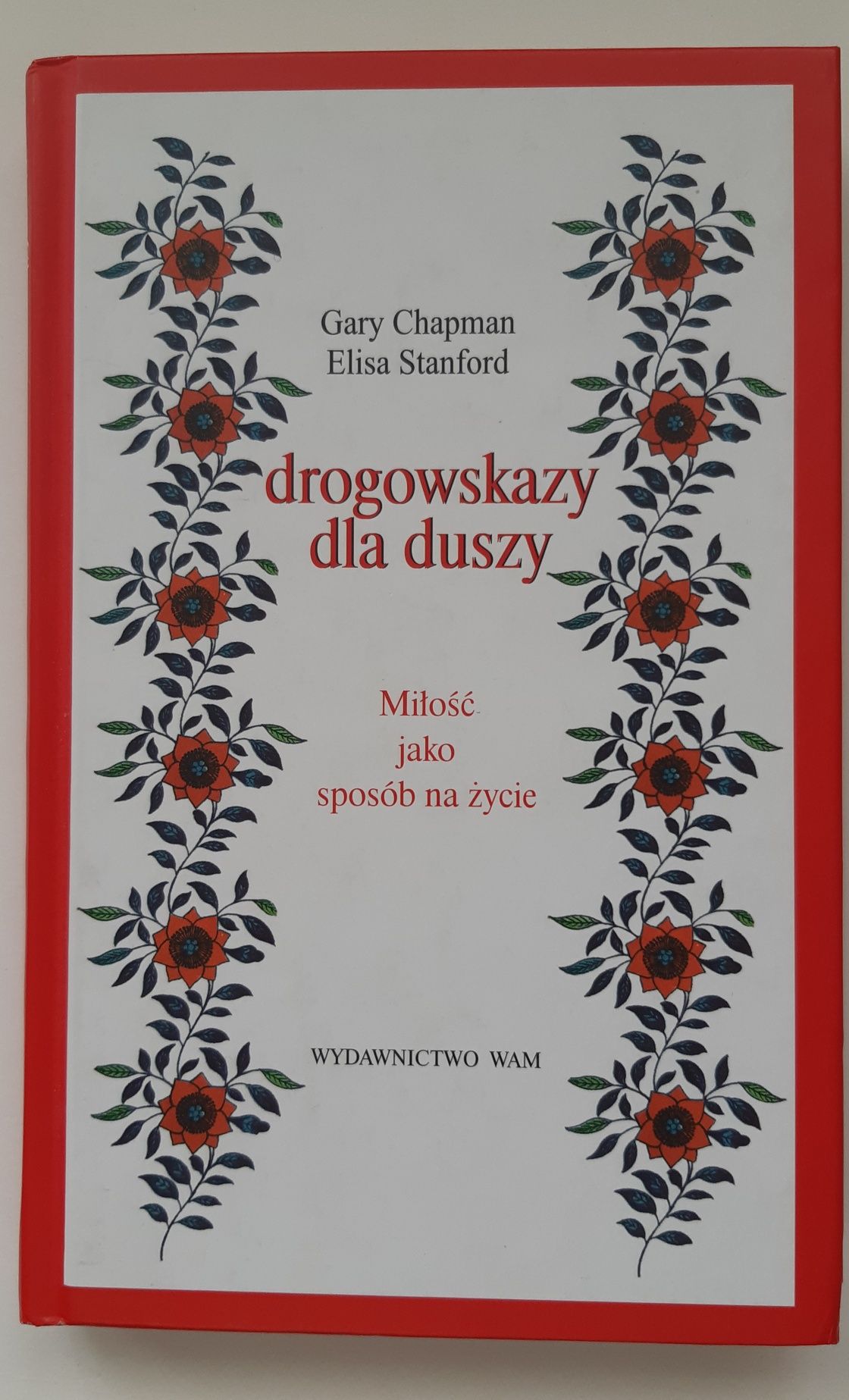 Drogowskazy dla duszy.