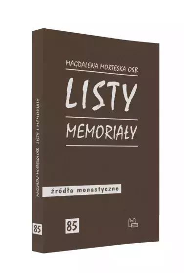 Źródła monastyczne. Tom 85. Listy i memoriały. Tyniec