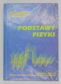 Podstawy fizyki - Władysław Bogusz, Jerzy Garbarczyk, Franciszek Krok