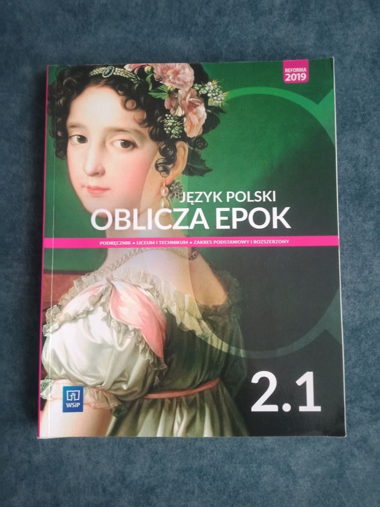 Podręczniki z polskiego "Oblicza epok" dla kas 2 liceum i technikum