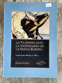 La Filosofía ante, la encrucijada de la nueva Europa