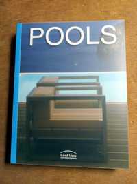 Pools: Good Ideas - Arquitectura de piscinas de todo o mundo