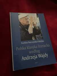 Polska klasyka literacka według Andrzeja Wajdy