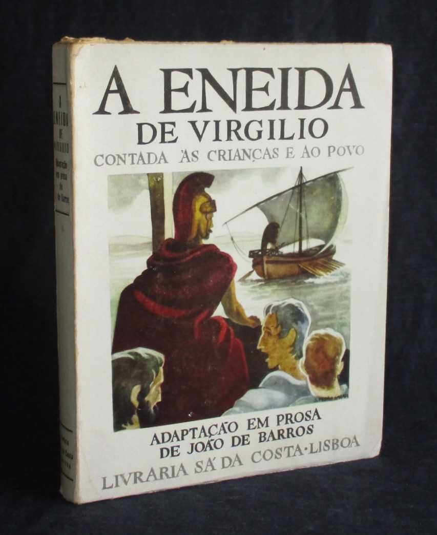Livro A Eneida de Virgílio Contada às Crianças e ao Povo João Barros