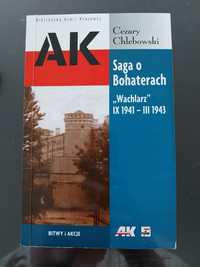 Saga o bohaterach "Wachlarz" IX 1941  III 1943, C.Chlebowski