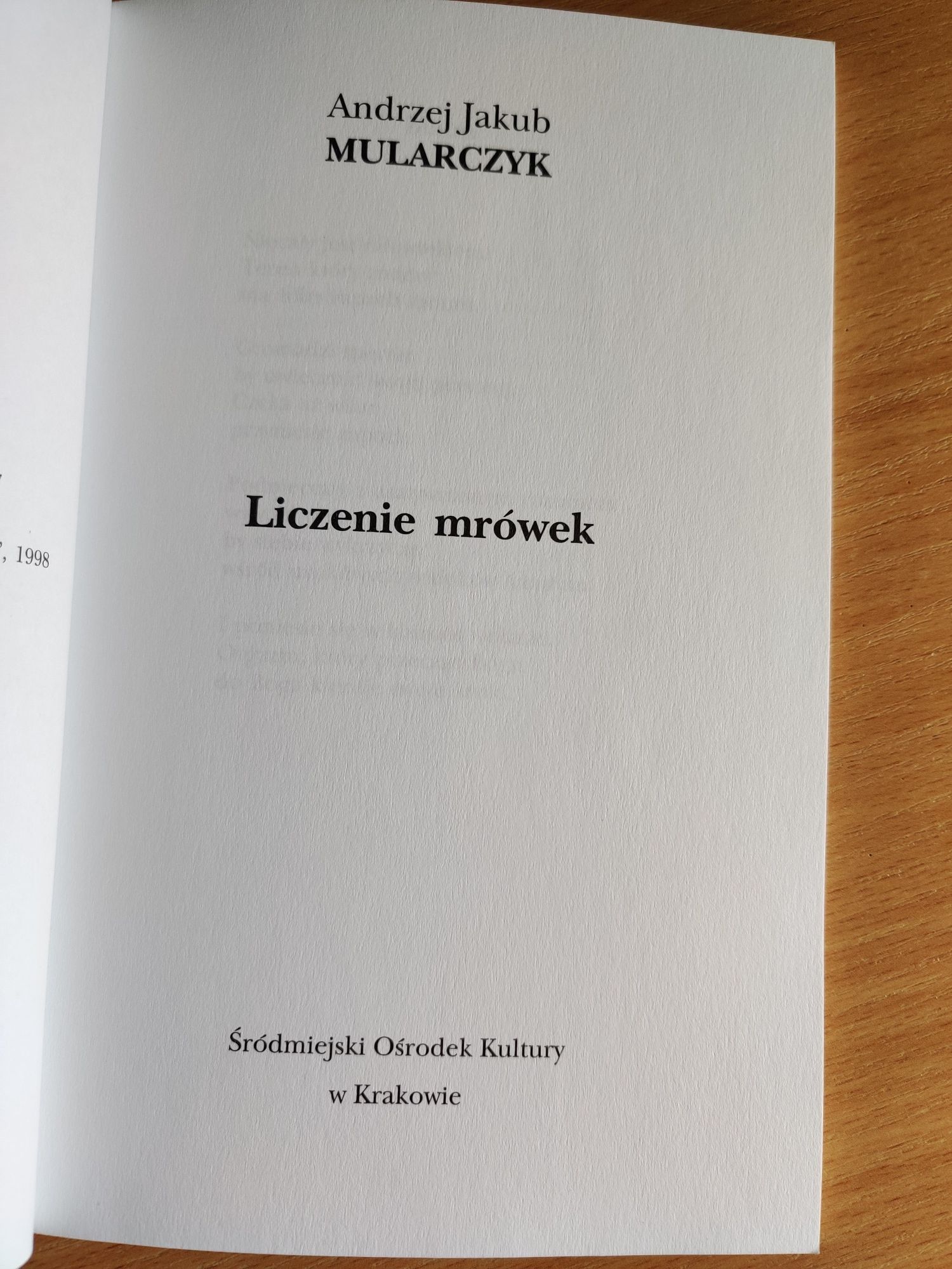 Liczenie mrówek. Andrzej Jakub Mularczyk