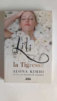 Lili La Tigresse de Alona Kimhi