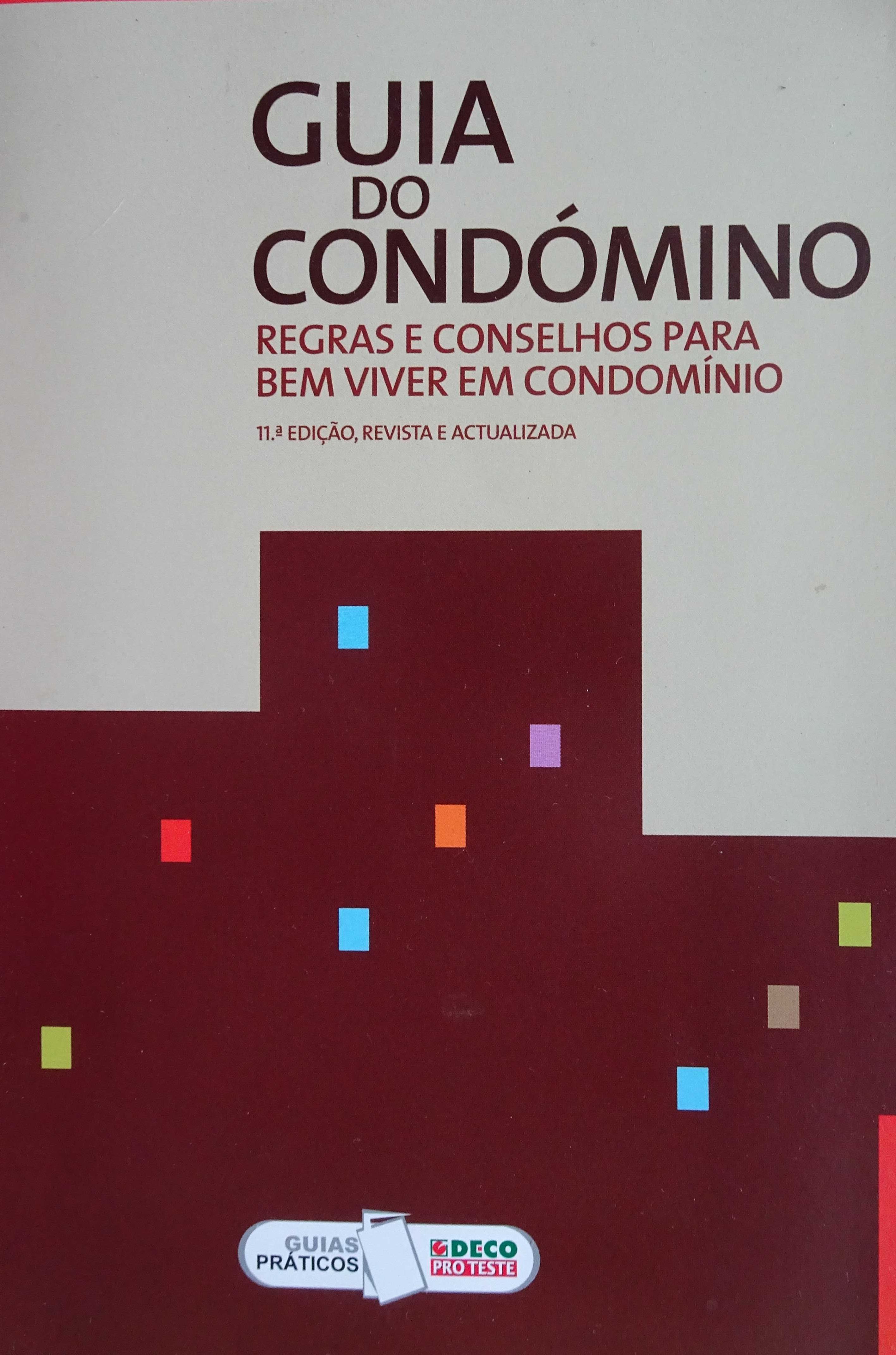 Guia do Condómino (Regras e Conselhos Para Bem Viver em Condomínio)
