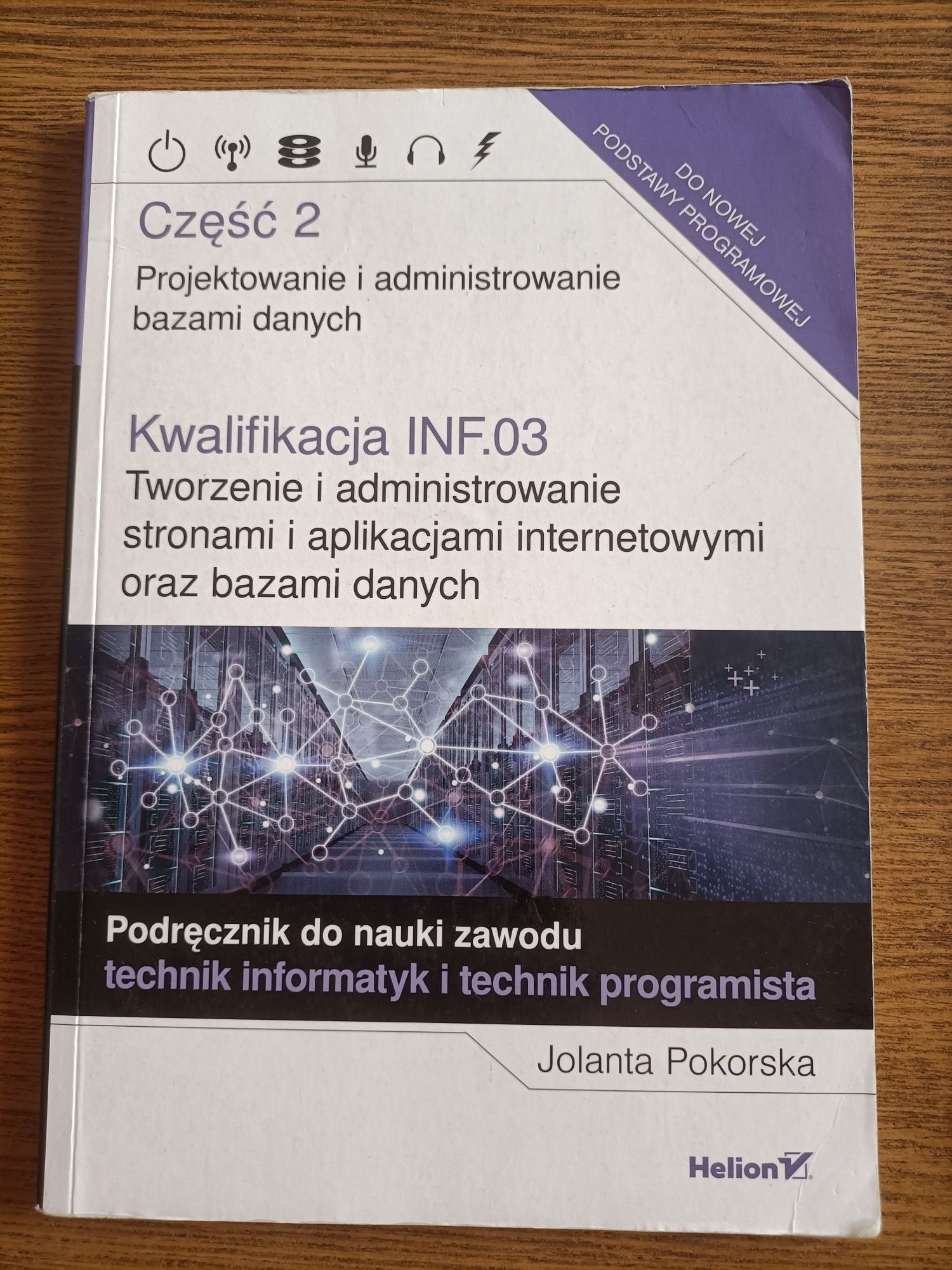 Podręcznik do nauki zawodu technik Informatyk i technik programista