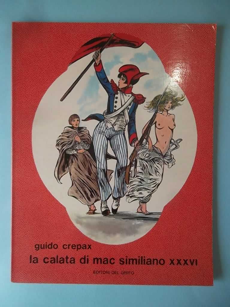 Guido CREPAX - Valentina, La Casa Matta , O Homem do Harlem, etc.