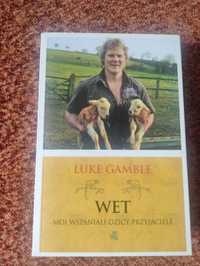 Luke Gamble - Wet - moi wspaniali dzicy nauczyciele