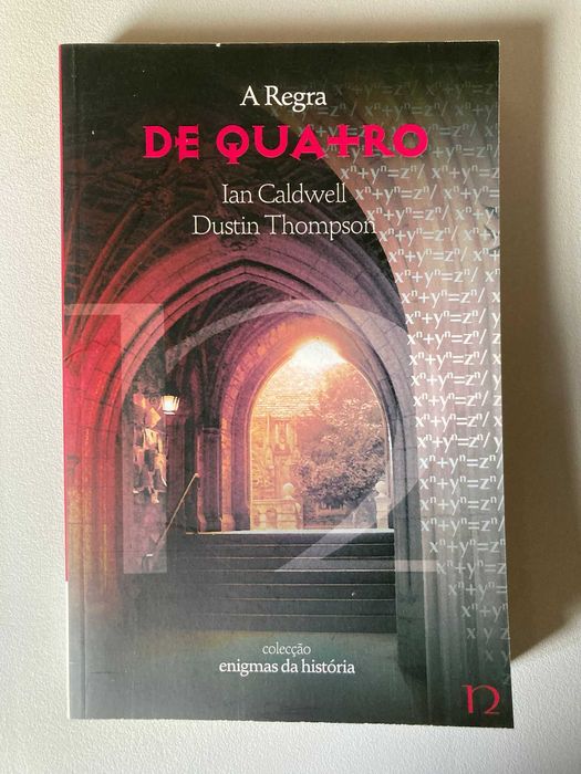 A Regra de Quatro, de Ian Caldwell e Dustin Thompson