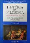 História da Filosofia - Dos pré-socráticos à Idade Média - 1 volume