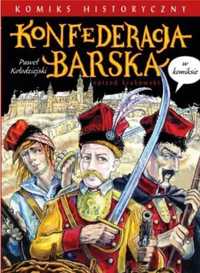 Konfederacja barska w komiksie - Paweł Kołodziejski