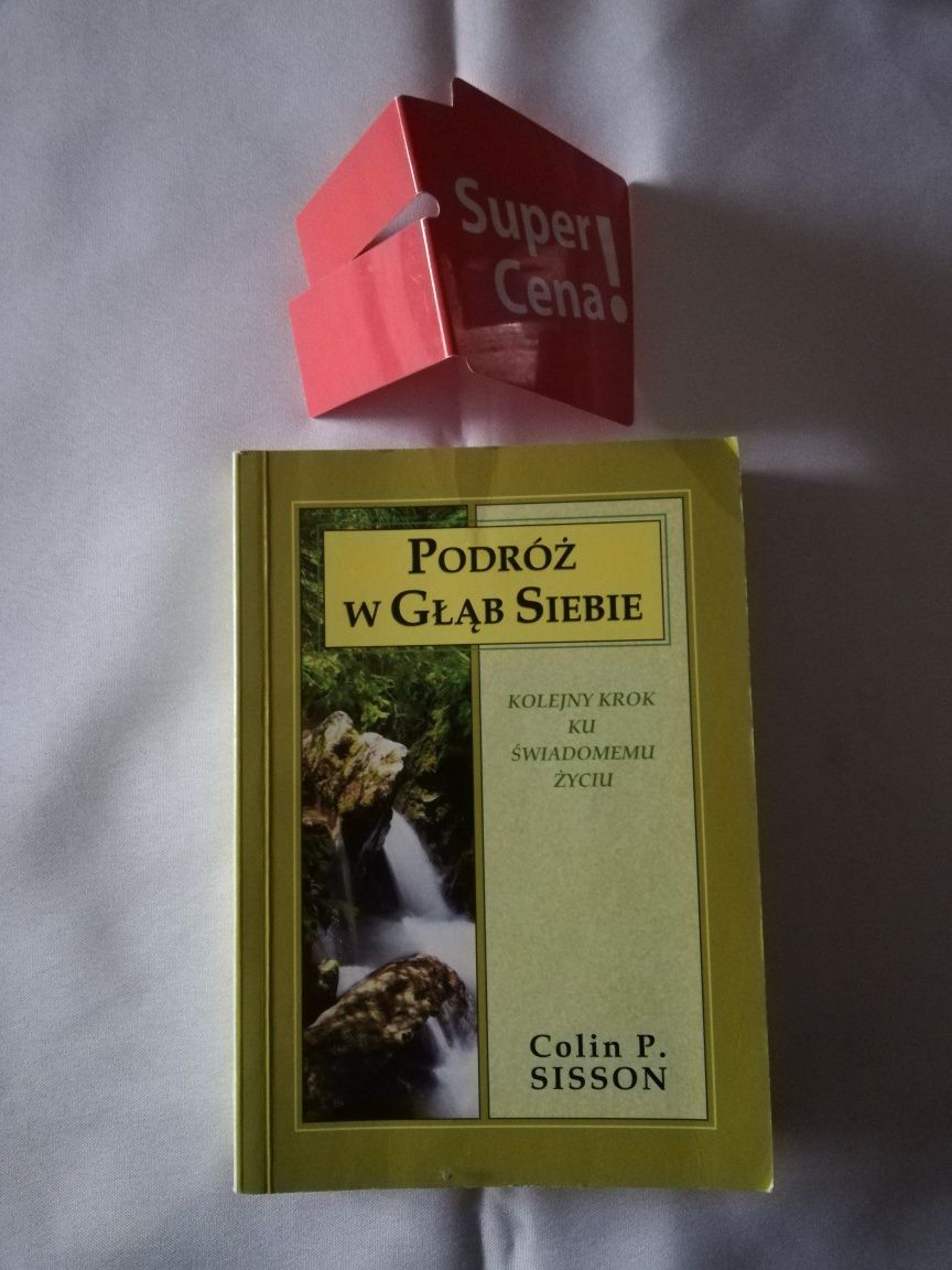 książka "podróż w głąb siebie" Colin P. Sisson