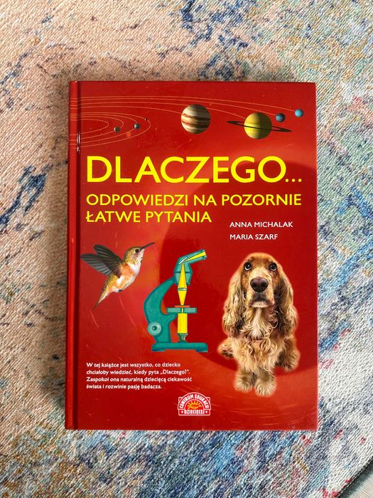 Dlaczego... odpowiedzi na pozornie łatwe pytania