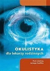 Okulistyka Dla Lekarzy Rodzinnych