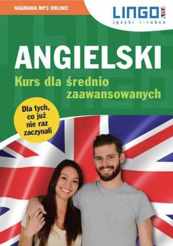 Angielski. Kurs dla średnio zaawansowanych + MP3 - Gabriela Oberda, I