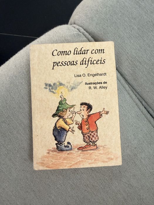 Como lidar com pessoas difíceis- Lisa O. Engelhardt