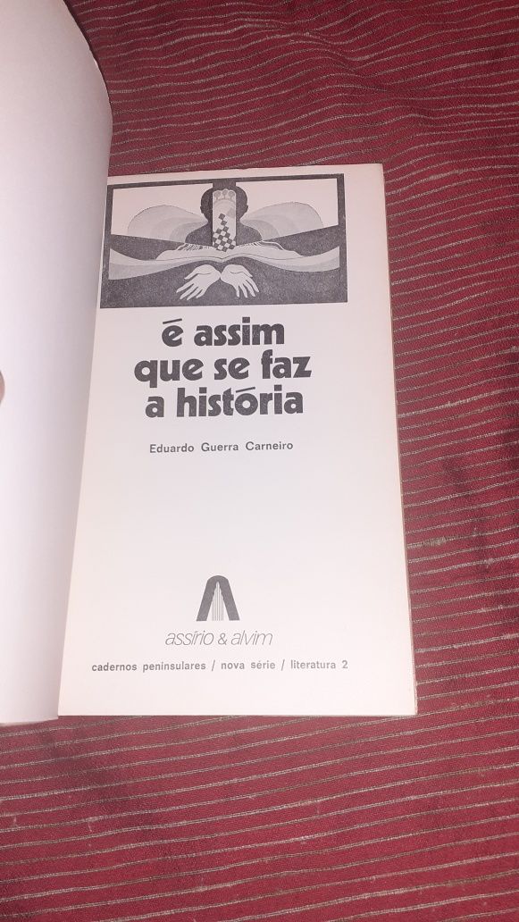 é assim que se faz a história de eduardo guerra carneiro